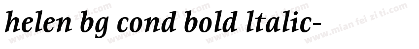 helen bg cond bold ltalic字体转换